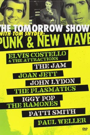 The Tomorrow Show with Tom Snyder: Punk & New Wave's poster