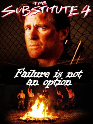 The Substitute: Failure Is Not an Option's poster