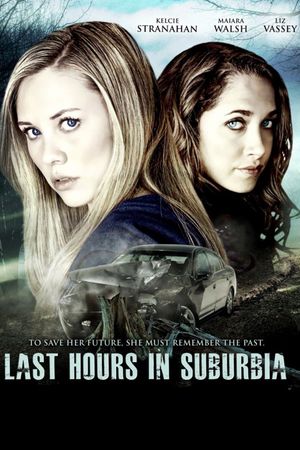 Last Hours in Suburbia's poster