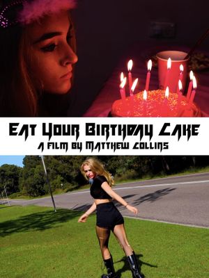 Eat Your Birthday Cake's poster image