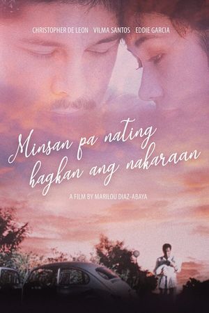 Minsan pa nating hagkan ang nakaraan's poster image