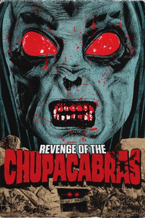 Blood of the Chupacabras's poster