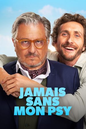 Jamais sans mon psy's poster