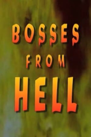 Bosses From Hell's poster