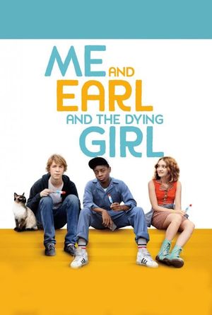 Me and Earl and the Dying Girl's poster
