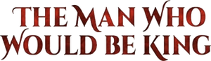 The Man Who Would Be King's poster