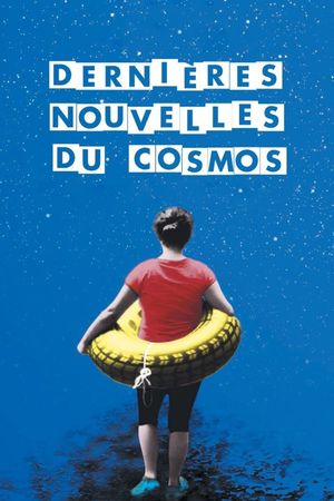 Dernières nouvelles du cosmos's poster image