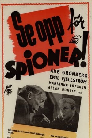 Se opp för spioner!'s poster