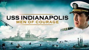 USS Indianapolis: Men of Courage's poster
