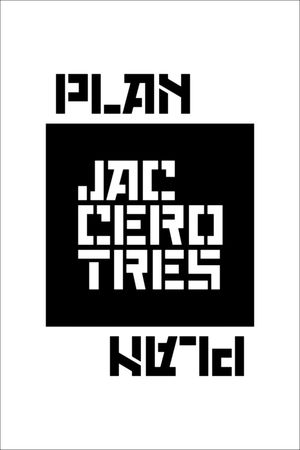 Plan Jac Cero Tres's poster