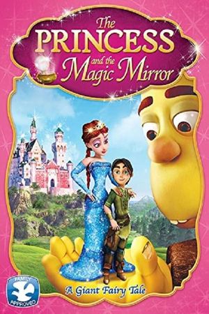 The Princess and the Magic Mirror's poster