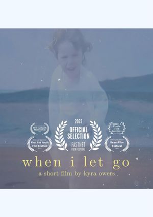 When I Let Go's poster