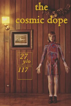 The Cosmic Dope - A Plant Experience's poster