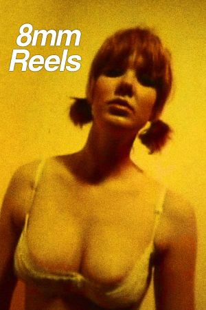 8mm Reels's poster
