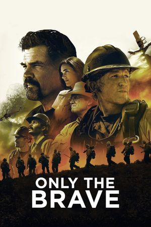 Only the Brave's poster