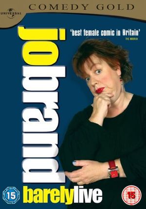 Jo Brand - Barely Live's poster