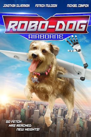 Robo-Dog: Airborne's poster