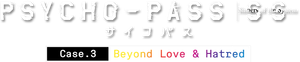 Psycho-Pass: Sinners of the System Case.3 on the Other Side of Love and Hate's poster