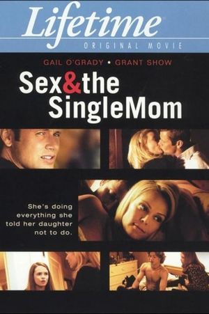 Sex & the Single Mom's poster