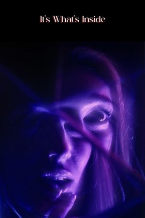 It's What's Inside's poster