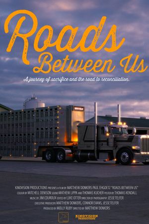 Roads Between Us's poster