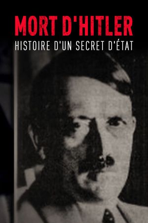 The Death of Hitler: The Story of a State Secret's poster