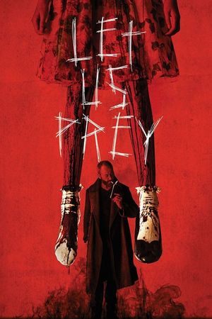 Let Us Prey's poster