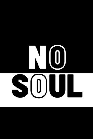 No Soul's poster