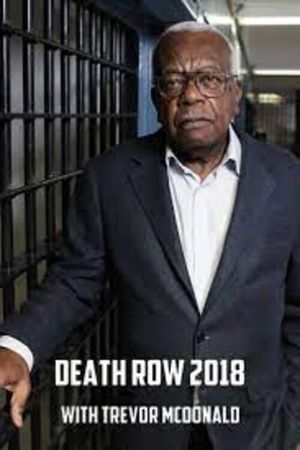 Death Row 2018 with Trevor McDonald's poster