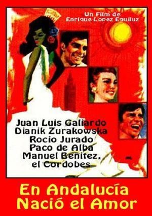 En Andalucía nació el amor's poster