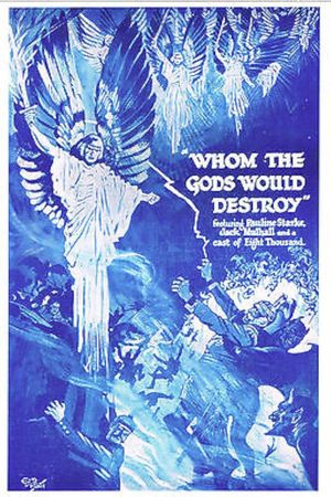 Whom the Gods Would Destroy's poster
