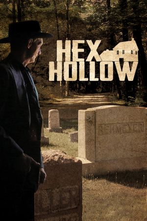 Hex Hollow: Witchcraft and Murder in Pennsylvania's poster