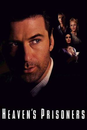 Heaven's Prisoners's poster