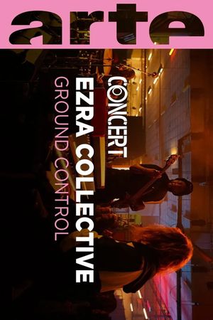 Ezra Collective Ground Control's poster