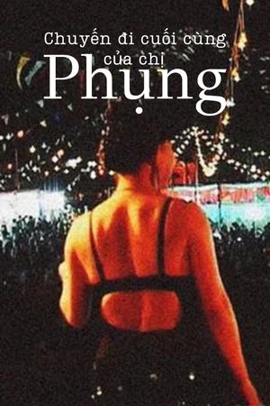 The Last Journey of Madam Phung's poster