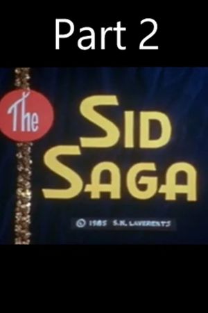 The Sid Saga Part II's poster