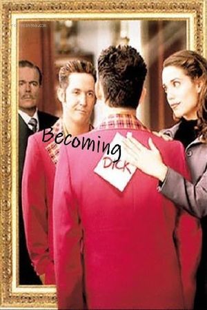 Becoming Dick's poster