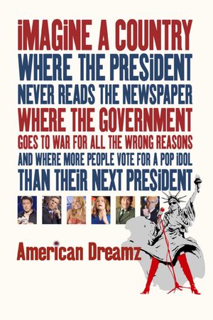 American Dreamz's poster
