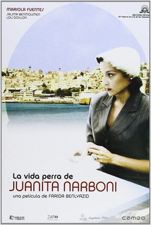 The Wretched Life of Juanita Narboni's poster