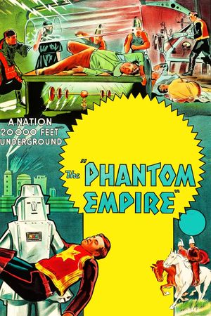 The Phantom Empire's poster