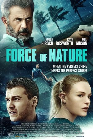 Force of Nature's poster