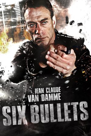 6 Bullets's poster