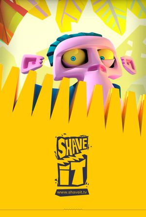 Shave It's poster