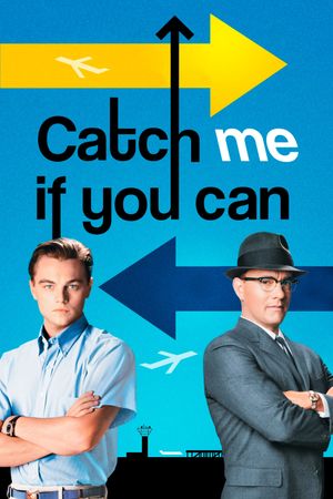 Catch Me If You Can's poster