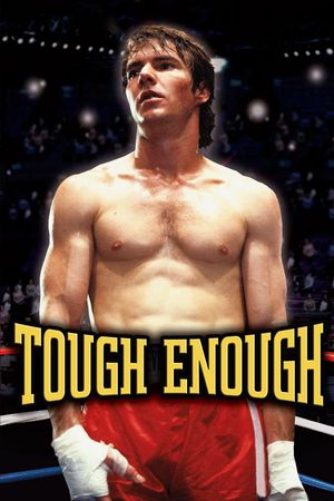 Tough Enough's poster