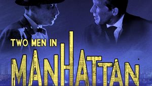 Two Men in Manhattan's poster