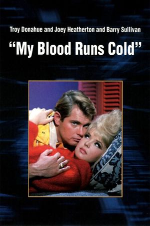 My Blood Runs Cold's poster