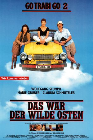 Go Trabi Go 2 - Those Were the Days of the Wild East's poster