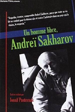 Un homme libre, Andreï Sakharov's poster