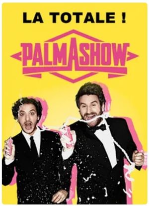 Palmashow La Totale's poster